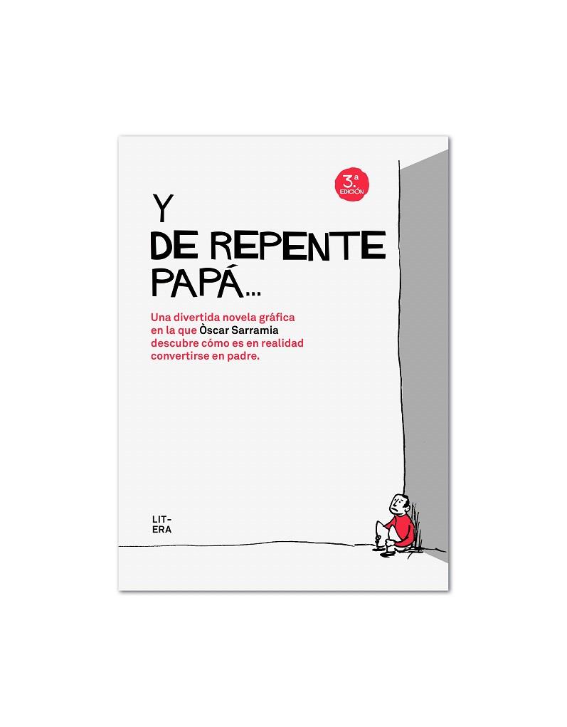 Y DE REPENTE,PAPÁ | 9788494029264 | SARRAMIA,ÓSCAR | Llibreria Geli - Llibreria Online de Girona - Comprar llibres en català i castellà