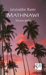 MATHNAWI(TERCERA PARTE) | 9788487354359 | RUMI,JALALUDDIN | Libreria Geli - Librería Online de Girona - Comprar libros en catalán y castellano