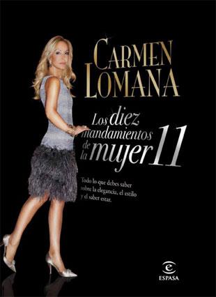 LOS DIEZ MANDAMIENTOS DE LA MUJER 11 | 9788467034738 | LOMANA,CARMEN | Libreria Geli - Librería Online de Girona - Comprar libros en catalán y castellano