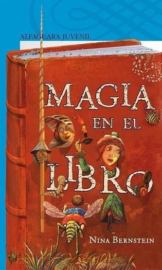 MAGIA EN EL LIBRO | 9788420471464 | BERNSTEIN,NINA | Llibreria Geli - Llibreria Online de Girona - Comprar llibres en català i castellà