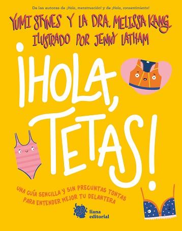 HOLA,TETAS! | 9788412680874 | STYNES,YUMI/KANG, DR. MELISSA | Llibreria Geli - Llibreria Online de Girona - Comprar llibres en català i castellà