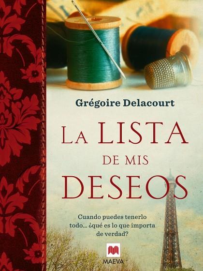 LA LISTA DE MIS DESEOS | 9788415532552 | DELACOURT,GREGOIRE | Libreria Geli - Librería Online de Girona - Comprar libros en catalán y castellano