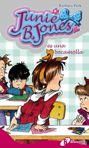 JUNIE B. JONES ES UNA BOCAMOLLA | 9788483047613 | PARK,BARBARA | Llibreria Geli - Llibreria Online de Girona - Comprar llibres en català i castellà