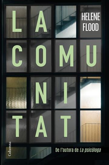 LA COMUNITAT | 9788466428392 | FLOOD,HELENE | Libreria Geli - Librería Online de Girona - Comprar libros en catalán y castellano