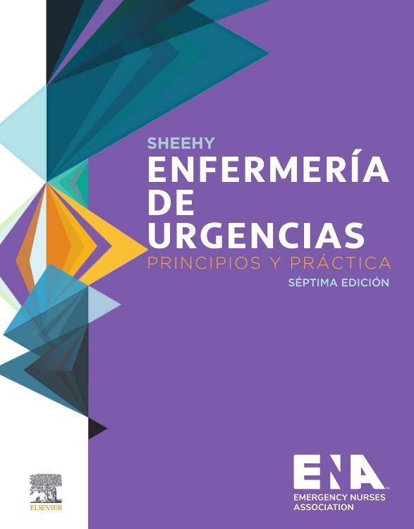 SHEEHY.ENFERMERÍA DE URGENCIAS(PRINCIPIOS Y PRÁCTICA.7ª EDICIÓN 2020) | 9788491137788 | Libreria Geli - Librería Online de Girona - Comprar libros en catalán y castellano