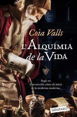L'ALQUÍMIA DE LA VIDA | 9788419107435 | VALLS,COIA | Libreria Geli - Librería Online de Girona - Comprar libros en catalán y castellano