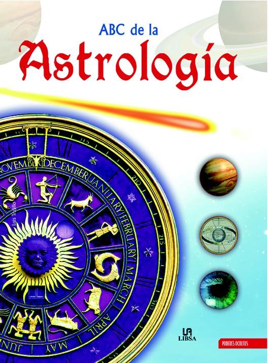 ABC DE LA ASTROLOGIA | 9788466219259 | TRUJILLO,LUIS | Llibreria Geli - Llibreria Online de Girona - Comprar llibres en català i castellà