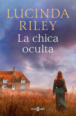 LA CHICA OCULTA | 9788401033179 | RILEY, LUCINDA | Llibreria Geli - Llibreria Online de Girona - Comprar llibres en català i castellà