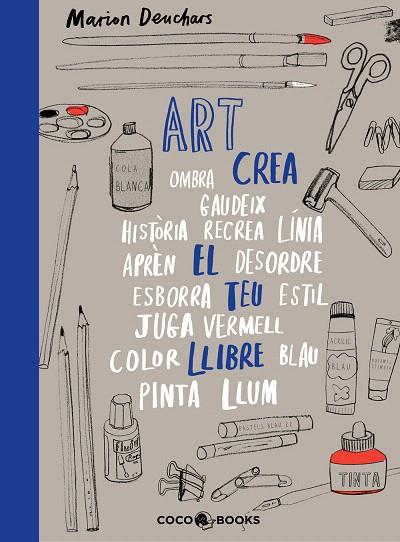 ART.CREA EL TEU PROPI LLIBRE | 9788494913686 | DEUCHARS,MARION | Libreria Geli - Librería Online de Girona - Comprar libros en catalán y castellano