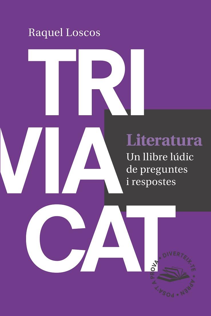 TRIVIACAT LITERATURA | 9788416139729 | LOSCOS,RAQUEL | Llibreria Geli - Llibreria Online de Girona - Comprar llibres en català i castellà