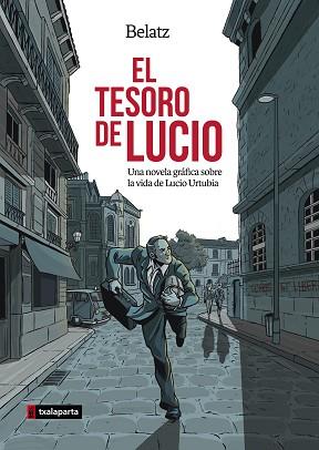 EL TESORO DE LUCIO | 9788417065195 | BELATZ, MIKEL SANTOS | Llibreria Geli - Llibreria Online de Girona - Comprar llibres en català i castellà