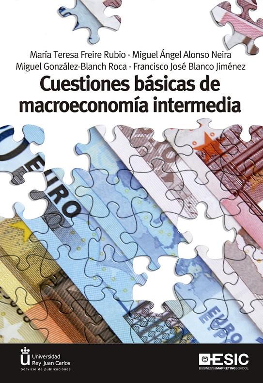 CUESTIONES BASICAS DE MACROECONOMÍA INTERMEDIA | 9788473568906 | A.A.D.D. | Llibreria Geli - Llibreria Online de Girona - Comprar llibres en català i castellà