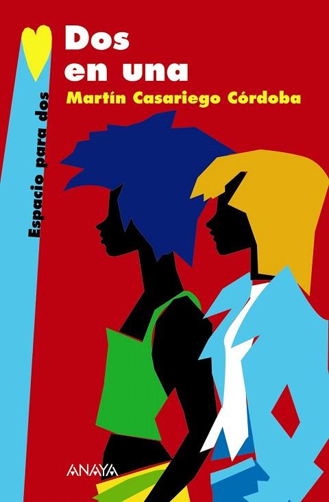 DOS EN UNA | 9788466762656 | CASARIEGO CÓRDOBA,MARTÍN | Llibreria Geli - Llibreria Online de Girona - Comprar llibres en català i castellà