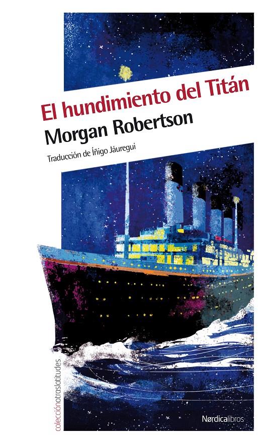 EL HUNDIMIENTO DEL TITAN | 9788415564041 | ROBERTSON,MORGAN | Llibreria Geli - Llibreria Online de Girona - Comprar llibres en català i castellà