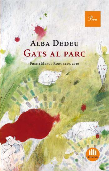 GATS AL PARC | 9788475882178 | DEDEU,ALBA | Libreria Geli - Librería Online de Girona - Comprar libros en catalán y castellano