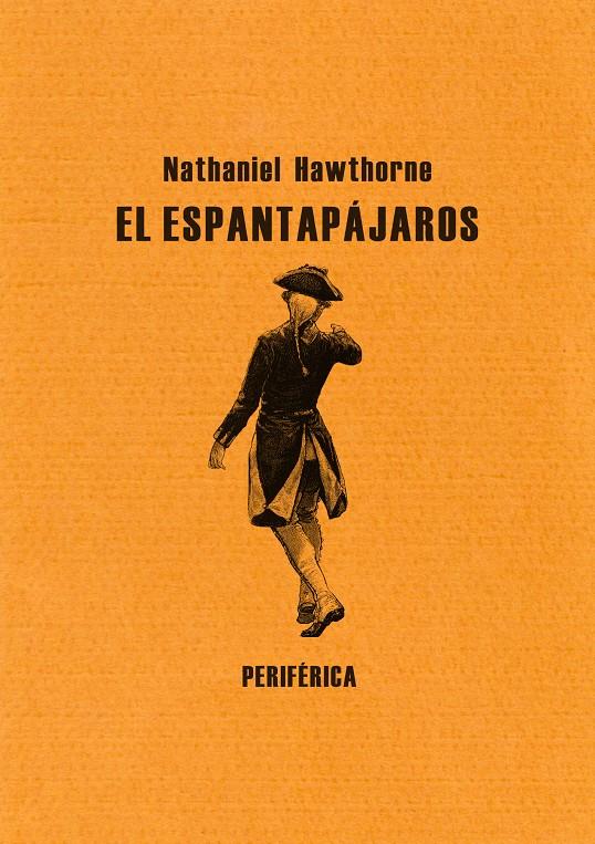 EL ESPANTAPAJAROS | 9788492865642 | HAWTHORNE,NATHANIEL | Libreria Geli - Librería Online de Girona - Comprar libros en catalán y castellano