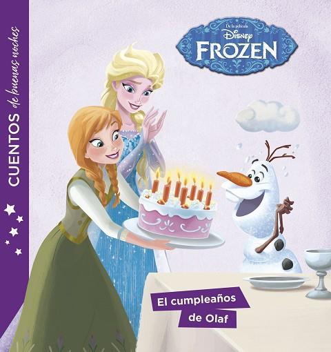 FROZEN.CUENTOS DE BUENAS NOCHES. EL CUMPLEAÑOS DE OLAF | 9788416917747 | Llibreria Geli - Llibreria Online de Girona - Comprar llibres en català i castellà