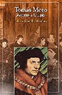 TOMAS MORO RETORNO A UTOPIA | 9788428528115 | CASTILLO,PALOMA | Llibreria Geli - Llibreria Online de Girona - Comprar llibres en català i castellà