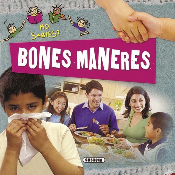 BONES MANERES | 9788467707229 | CHANCELLOR,DEBORAH | Llibreria Geli - Llibreria Online de Girona - Comprar llibres en català i castellà