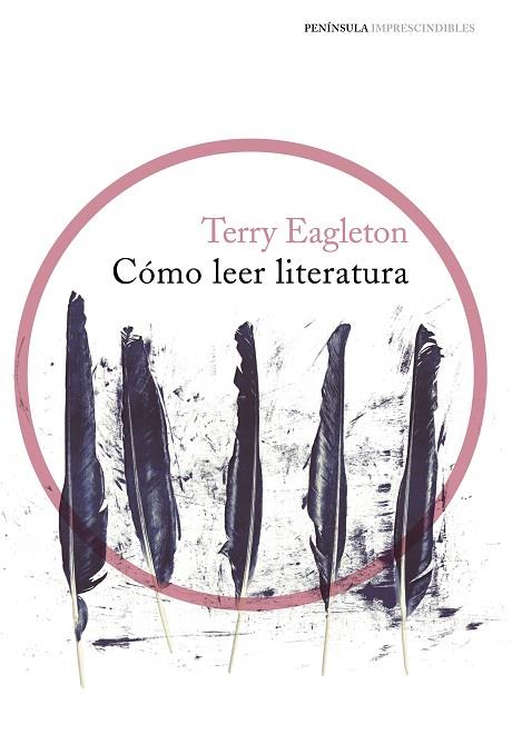 CÓMO LEER LITERATURA | 9788499424606 | EAGLETON,TERRY | Libreria Geli - Librería Online de Girona - Comprar libros en catalán y castellano