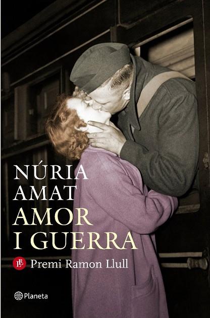 AMOR I GUERRA(PREMI RAMON LLULL 2011) | 9788497082242 | AMAT,NURIA | Llibreria Geli - Llibreria Online de Girona - Comprar llibres en català i castellà