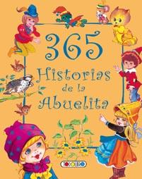 365 HISTORIAS DE LA ABUELITA | 9788499130002 | TODOLIBRO, EQUIPO | Llibreria Geli - Llibreria Online de Girona - Comprar llibres en català i castellà