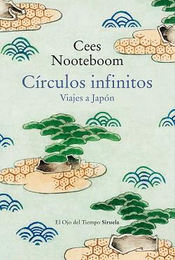 CÍRCULOS INFINITOS | 9788419419873 | NOOTEBOOM,CEES | Llibreria Geli - Llibreria Online de Girona - Comprar llibres en català i castellà