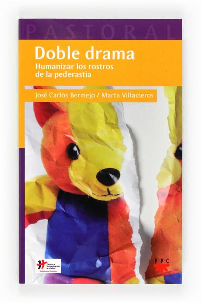 DOBLE DRAMA | 9788428824224 | BERMEJO,JOSÉ CARLOS/VILLACIEROS DURBÁN,MARTA | Llibreria Geli - Llibreria Online de Girona - Comprar llibres en català i castellà