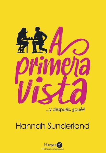 A PRIMERA VISTA | 9788418976162 | SUNDERLAND,HANNAH | Llibreria Geli - Llibreria Online de Girona - Comprar llibres en català i castellà