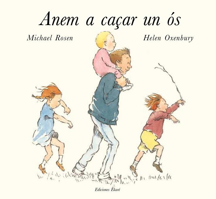 ANEM A CAÇAR UN ÓS | 9788494025631 | ROSEN,MICHAEL | Libreria Geli - Librería Online de Girona - Comprar libros en catalán y castellano