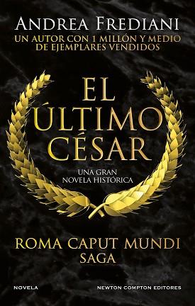 ROMA CAPUT MUNDI-2.EL ÚLTIMO CÉSAR | 9788419620408 | FREDIANI,ANDREA | Libreria Geli - Librería Online de Girona - Comprar libros en catalán y castellano