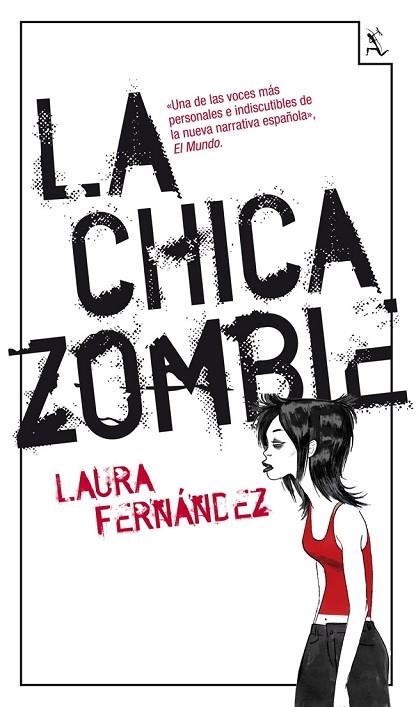 LA CHICA ZOMBIE | 9788432214813 | FERNANDEZ,LAURA | Libreria Geli - Librería Online de Girona - Comprar libros en catalán y castellano