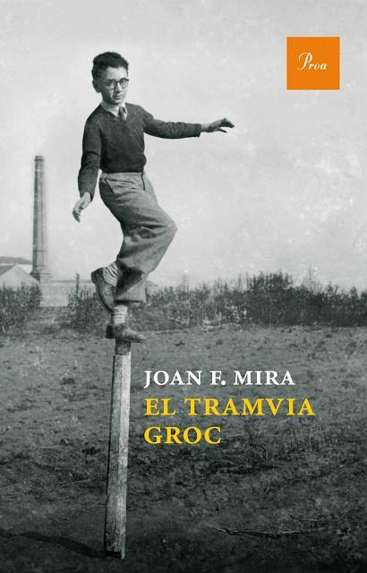 EL TRAMVIA GROC  | 9788475884219 | MIRA,JOAN F. | Libreria Geli - Librería Online de Girona - Comprar libros en catalán y castellano