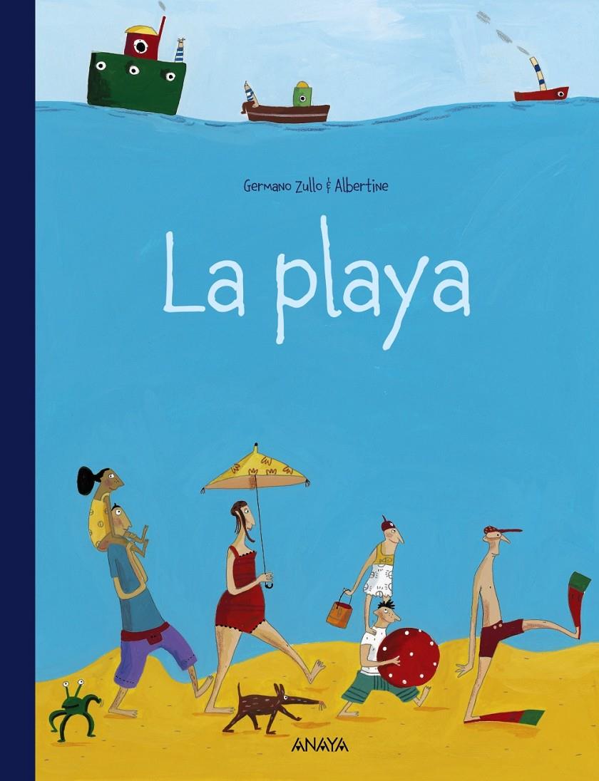 LA PLAYA | 9788466784788 | ZULLO,GERMANO/ALBERTINE | Llibreria Geli - Llibreria Online de Girona - Comprar llibres en català i castellà