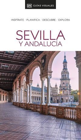 SEVILLA Y ANDALUCÍA(GUÍAS VISUALES.EDICIÓN 2022) | 9780241574492 | DK | Libreria Geli - Librería Online de Girona - Comprar libros en catalán y castellano