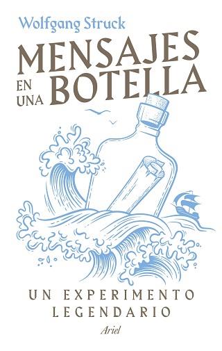 MENSAJES EN UNA BOTELLA | 9788434437722 | STRUCK, WOLFGANG | Llibreria Geli - Llibreria Online de Girona - Comprar llibres en català i castellà