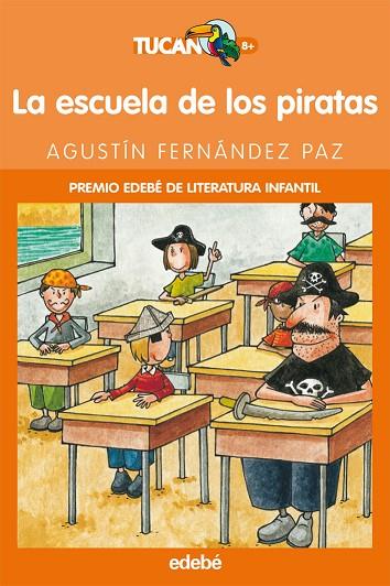 LA ESCUELA DE LOS PIRATAS | 9788423673254 | FERNANDEZ.,A. | Libreria Geli - Librería Online de Girona - Comprar libros en catalán y castellano