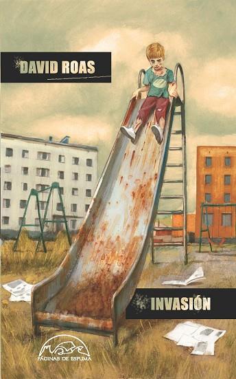 INVASIóN | 9788483932360 | ROAS,DAVID | Llibreria Geli - Llibreria Online de Girona - Comprar llibres en català i castellà