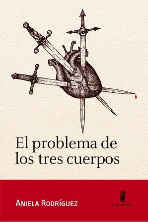 EL PROBLEMA DE LOS TRES CUERPOS | 9788412092004 | RODRÍGUEZ,ANIELA | Llibreria Geli - Llibreria Online de Girona - Comprar llibres en català i castellà