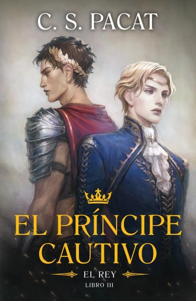 EL PRÍNCIPE CAUTIVO.EL REY | 9788410085305 | PACAT, C.S. | Llibreria Geli - Llibreria Online de Girona - Comprar llibres en català i castellà