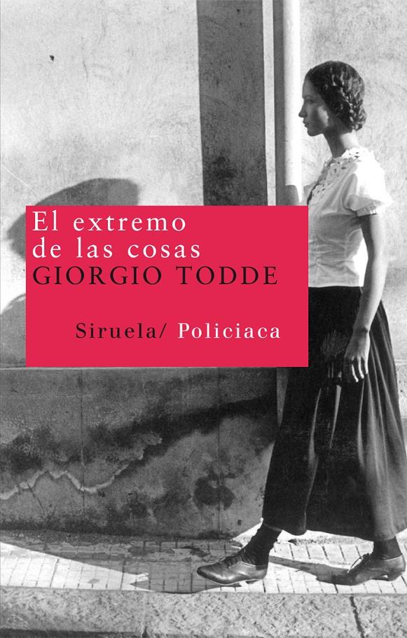 EL EXTREMO DE LAS COSAS | 9788498413526 | TODDE,GIORGIO | Libreria Geli - Librería Online de Girona - Comprar libros en catalán y castellano