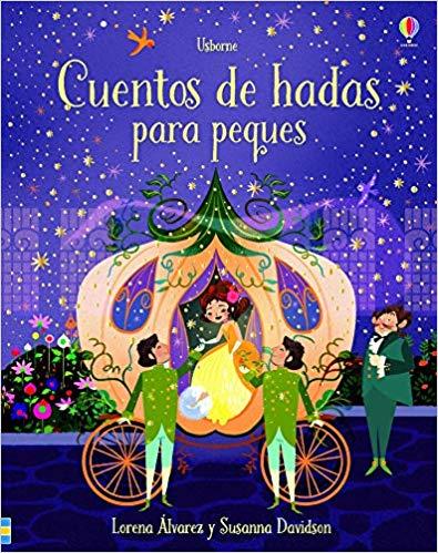 CUENTOS DE HADAS PARA PEQUES | 9781474962957 | ALVAREZ,LORENA/DAVIDSON,SUSANNA | Llibreria Geli - Llibreria Online de Girona - Comprar llibres en català i castellà