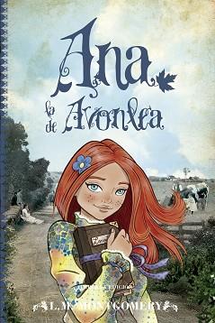 ANA LA DE AVONLEA | 9788415943150 | MONTGOMERY,L.L. | Libreria Geli - Librería Online de Girona - Comprar libros en catalán y castellano