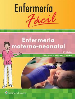 ENFERMERÍA FÁCIL.ENFERMERÍA MATERNO-NEONATAL | 9788416353835 | Llibreria Geli - Llibreria Online de Girona - Comprar llibres en català i castellà