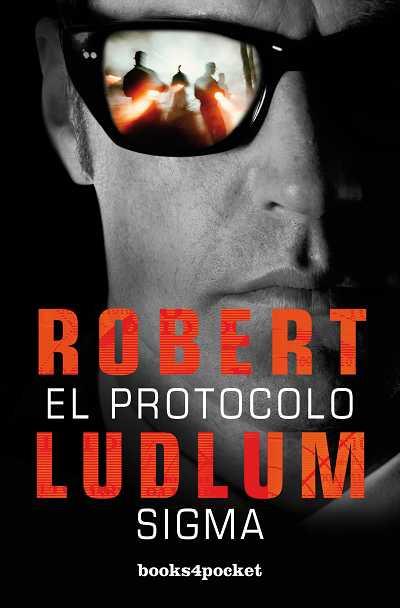 EL PROTOCOLO SIGMA | 9788492801107 | LUDLUM,ROBERT | Libreria Geli - Librería Online de Girona - Comprar libros en catalán y castellano