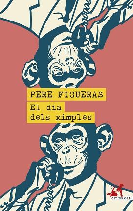 EL DIA DELS XIMPLES | 9788419627476 | FIGUERAS VIGARA, PERE | Llibreria Geli - Llibreria Online de Girona - Comprar llibres en català i castellà