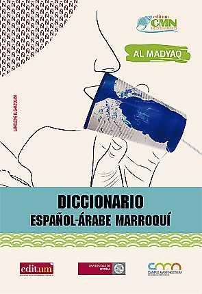 DICCIONARIO ESPAñOL-ÁRABE MARROQUí | 9788417157401 | EL GHAZOUANI,LAHOUCINE | Libreria Geli - Librería Online de Girona - Comprar libros en catalán y castellano