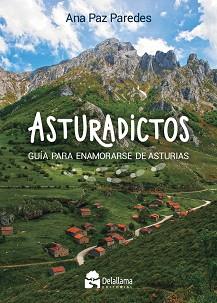 ASTURADICTOS | 9788412263459 | PAREDES GONZÁLEZ, ANA PAZ | Llibreria Geli - Llibreria Online de Girona - Comprar llibres en català i castellà