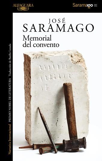 MEMORIAL DEL CONVENTO | 9788420460581 | SARAMAGO,JOSÉ | Libreria Geli - Librería Online de Girona - Comprar libros en catalán y castellano