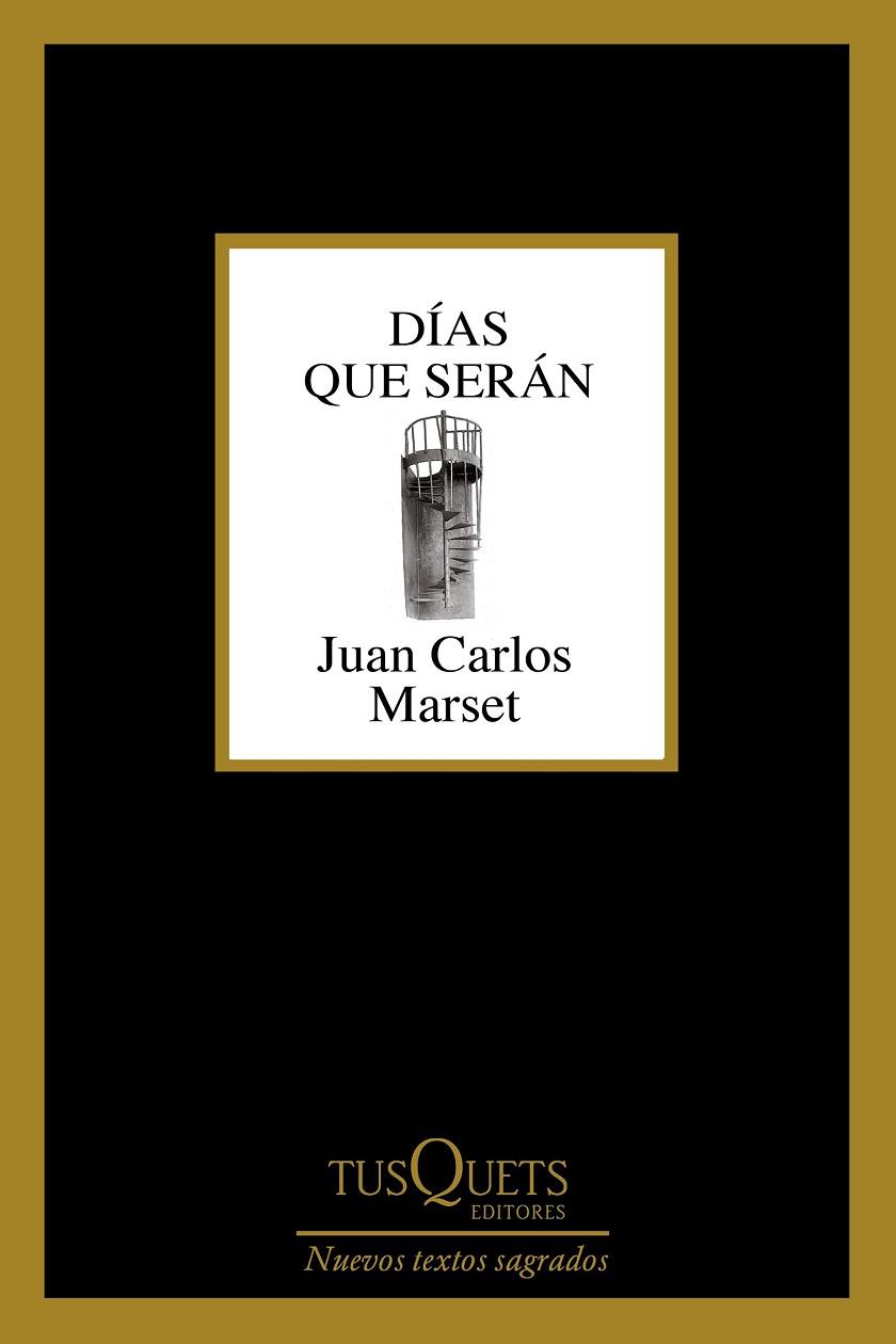 DÍAS QUE SERÁN | 9788490663509 | MARSET,JUAN CARLOS | Llibreria Geli - Llibreria Online de Girona - Comprar llibres en català i castellà